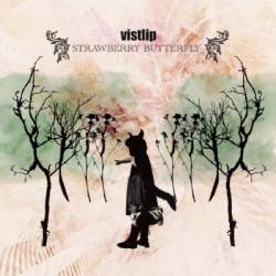 Vistlip : Strawberry Butterfly